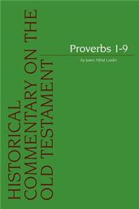 Proverbs. Volume 1 / Proverbs 1-9