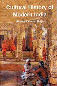 Cultural History of Modern India, 2015, 280pp