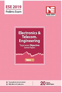 ESE 2019 Prelims: Electronics & Telecommunication Engg - Topicwise Objective Solved Paper - Vol. II