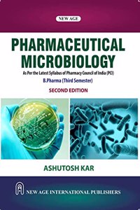 Pharmaceutical Microbiology (As Per the Latest Syllabus of Pharmacy Council of India)(PCI)