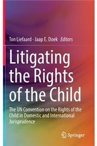 Litigating the Rights of the Child