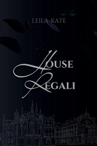 House Regali
