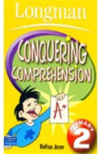 Conquering Comprehension Primary 2 - Longman