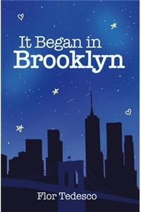 It Began in Brooklyn