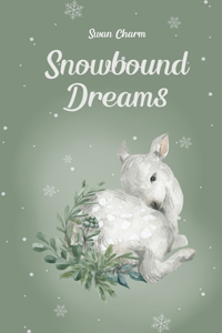 Snowbound Dreams