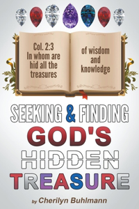 Seeking & Finding God's Hidden Treasure