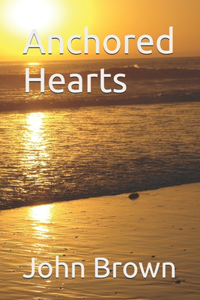Anchored Hearts
