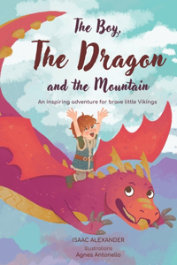 The Boy, the Dragon, and the Mountain