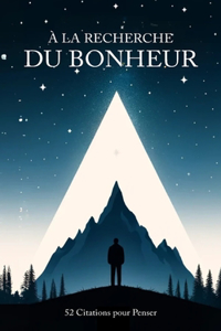 À la recherche du bonheur