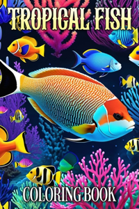 Tropical Fish Coloring Book