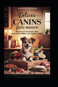 Délices Canins Faits Maison