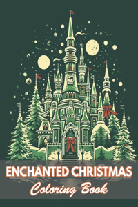 Enchanted Christmas Coloring Book