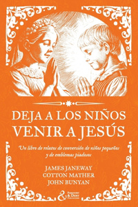 Deja a los niños venir a Jesús