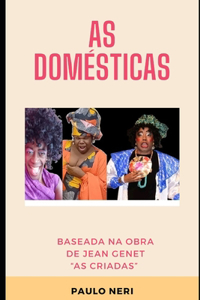 As Domésticas