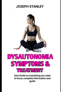 Dysautonomia symptoms & treatment