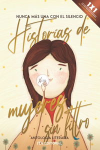 Historias de mujeres sin filtro