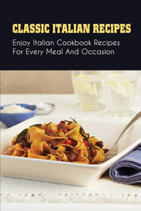 Classic Italian Recipes