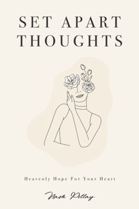 Set Apart Thoughts
