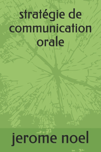 stratégie de communication orale