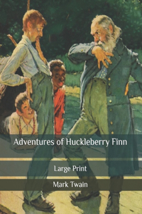 Adventures of Huckleberry Finn