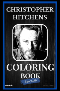 Christopher Hitchens Sarcastic Coloring Book