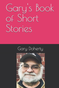 Gary's Book of Short Stories