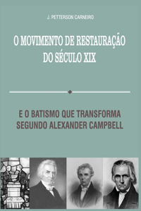 O Movimento de Restauração do Século XIX