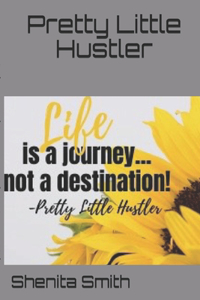Pretty Little Hustler
