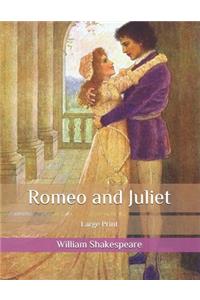 Romeo and Juliet