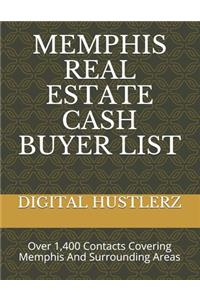 Memphis Real Estate Cash Buyer List