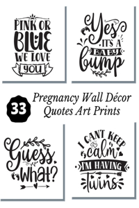 Pregnancy Wall Décor Quotes Art Prints