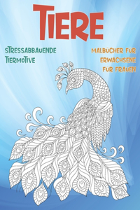 Malbücher für Erwachsene für Frauen - Stressabbauende Tiermotive - Tiere