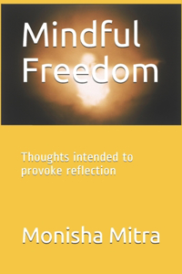 Mindful Freedom