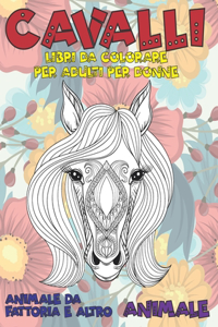 Libri da colorare per adulti per donne - Animale da fattoria e altro - Animale - Cavalli