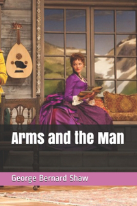 Arms and the Man