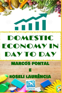 Domestic Economy in Day to Day