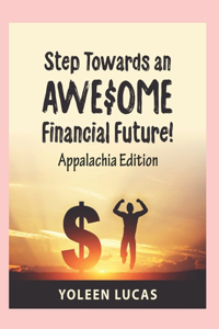 Step Towards an AWESOME Financial Future!