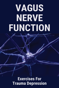 Vagus Nerve Function