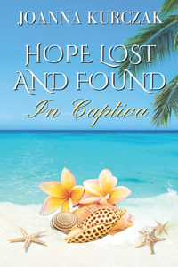 Hope Lost And Found In Captiva