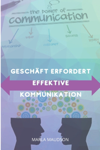 Geschäft erfordert effektive Kommunikation