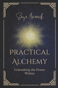 Practical Alchemy