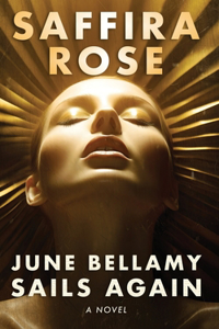 June Bellamy Sails Again