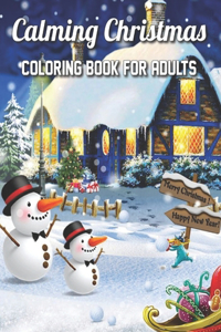 Calming Christmas Coloring Book for Adults