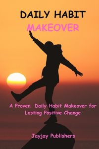 Daily Habit Makeover