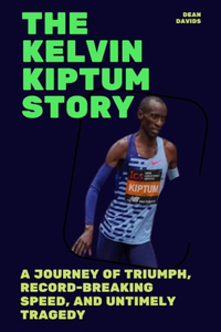 Kelvin Kiptum Story