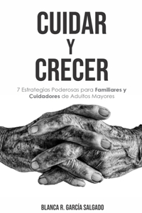 Cuidar Y Crecer