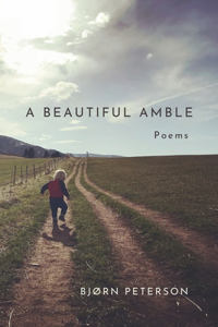 A Beautiful Amble