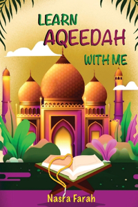 Learn Aqeedah with Me
