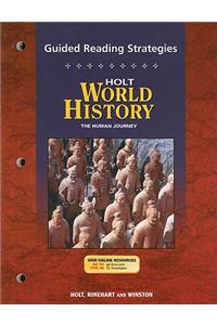 Holt World History: Human Journey: Guided Reading Strategy Grades 9-12