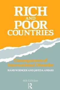Rich and Poor Countries: Consequences of International Economic Disorder